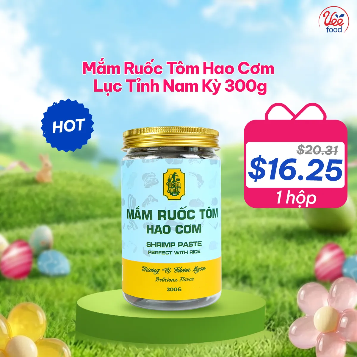 Mắm Ruốc Tôm Hao Cơm Lục Tỉnh Nam Kỳ 300g